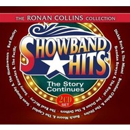 THE RONAN COLLINS COLLECTION, SHOWBAND HITS, THE STORY CONTINUES - VARIOUS ARTISTS (2 CD SET)...