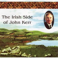JOHN KERR - THE IRISH SIDE OF JOHN KERR (CD)...ci)