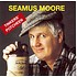 SEAMUS MOORE - TINKERS’ POTCHEEN (CD)