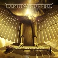 EARTH, WIND & FIRE - NOW, THEN & FOREVER (Japanese Import CD)
