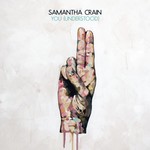 SAMANTHA CRAIN - YOU (UNDERSTOOD) (CD)