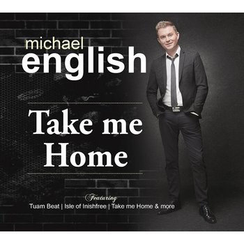 MICHAEL ENGLISH - TAKE ME HOME (CD)