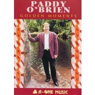 PADDY O'BRIEN - GOLDEN MOMENTS (DVD)...ci)