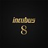 INCUBUS - 8 (CD)