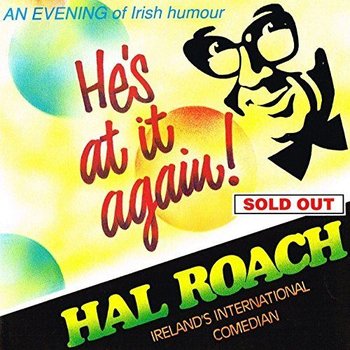 HAL ROACH - HE'S AT IT AGAIN! (CD)