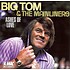 BIG TOM AND THE MAINLINERS - ASHES OF LOVE (CD)