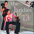 THE BRIDIES - 13 (CD)