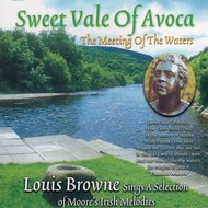LOUIS BROWNE - SWEET VALE OF AVOCA (CD)...