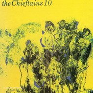 THE CHIEFTAINS - 10 (CD)...