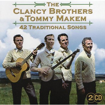 THE CLANCY BROTHERS AND TOMMY MAKEM - 42 TRADITIONAL SONGS (2 CD)