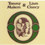 TOMMY MAKEM & LIAM CLANCY - TOMMY MAKEM & LIAM CLANCY (CD)...