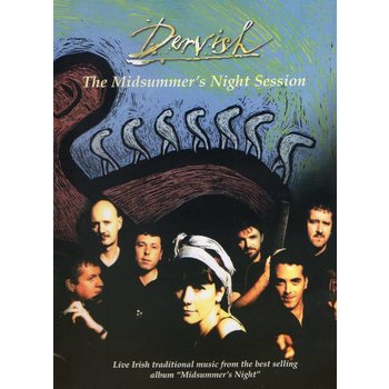 DERVISH - THE MIDSUMMER'S NIGHT SESSION (DVD)