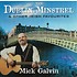 MICK GALVIN - THE DUBLIN MINSTREL (CD)