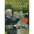 JOHNNY CARROLL - THE WEST'S AWAKE (DVD)