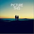 PICTURE THIS - PICTURE THIS (CD)