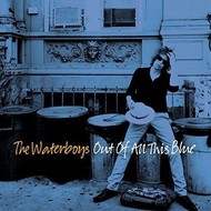 THE WATERBOYS - OUT OF ALL THIS BLUE (Deluxe 3 CD Set).