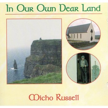 MICHO RUSSELL - IN OUR OWN DEAR LAND (CD)