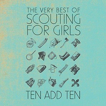 SCOUTING FOR GIRLS - TEN ADD TEN THE VERY BEST OF SCOUTING FOR GIRLS (CD)