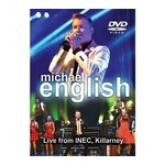 MICHAEL ENGLISH - LIVE FROM INEC KILLARNEY (DVD)... i)