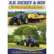 B.H. DICKEY & SON - WORKING TO GET THE JOB DONE (DVD).