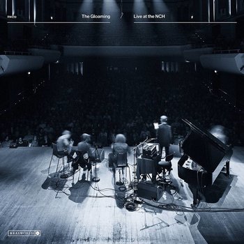 THE GLOAMING - LIVE AT THE NCH (CD)