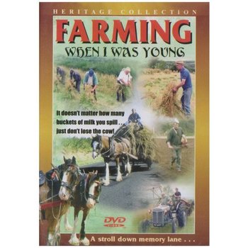 FARMING WHEN I WAS YOUNG (DVD)