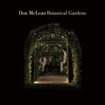 DON MCLEAN - BOTANICAL GARDENS (CD)