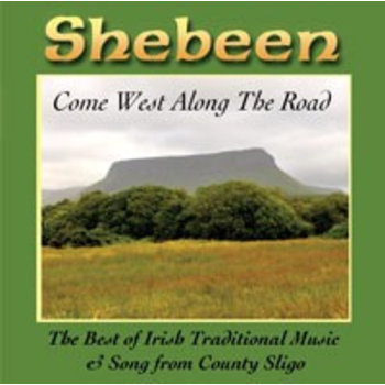 SHEBEEN - COME WEST ALONG THE ROAD (CD)