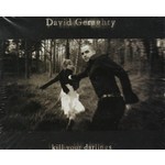 DAVID GERAGHTY - KILL YOUR DARLINGS (CD)