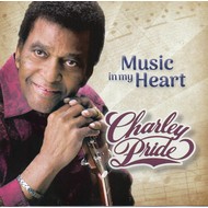 CHARLEY PRIDE - MUSIC IN MY HEART (CD)...