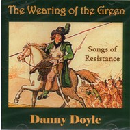 DANNY DOYLE - THE WEARING OF THE GREEN (CD)...