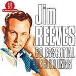 JIM REEVES - 60 ESSENTIAL RECORDINGS (3 CD Set).. i)
