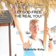 GABRIELLE KIRBY - LET'S BE ASSERTIVE (CD)...