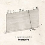 DAMIEN RICE  - MY FAVOURITE FADED FANTASY (CD)...ci)