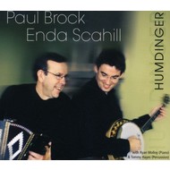 PAUL BROCK, ENDA SCAHILL - HUMDINGER (CD).. i)