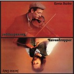 KEVIN BURKE & JACKIE DALY - EAVESDROPPER (CD)...ci)