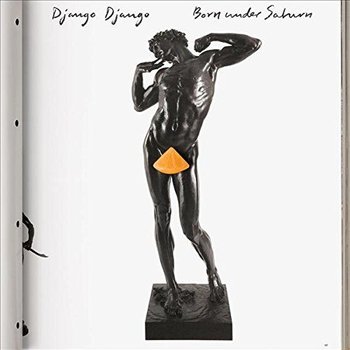 DJANGO DJANGO - BORN UNDER SATURN (CD)