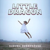 LITTLE DRAGON - NABUMA RUBBERBAND (CD)