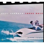 PAUL CARRACK - THESE DAYS (CD).