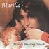 MARILLA NESS - MARY'S HEALING TOUCH (CD)