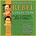 THE DEFINITIVE REBEL COLLECTION (CD)...