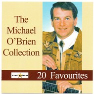 MICHAEL O'BRIEN - COLLECTION 20 FAVOURITES (CD)...