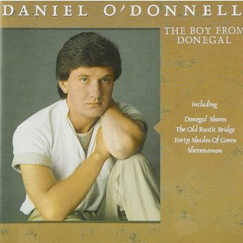 DANIEL O'DONNELL - THE BOY FROM DONEGAL (CD)