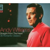 ANDY WILLIAMS  - STRAIGHT FROM THE HEART (CD)...