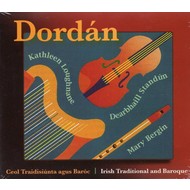 DORDÁN - IRISH TRADITIONAL AND BAROQUE (CD)...