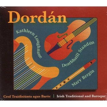 DORDÁN - IRISH TRADITIONAL AND BAROQUE (CD)