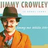 JIMMY CROWLEY - JIMMY MO MHÍLE STÓR (CD)