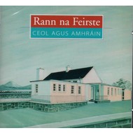 RANN NA FEIRSTE CEOL AGUS AMHRÁIN (CD)...