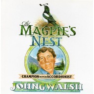 JOHN GERARD WALSH - THE MAGPIE'S NEST (CD).  )