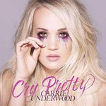 CARRIE UNDERWOOD - CRY PRETTY (CD)...